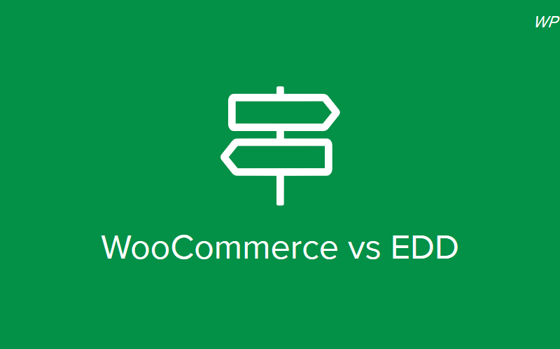 Porównanie WooCommerce i Easy Digital Downloads