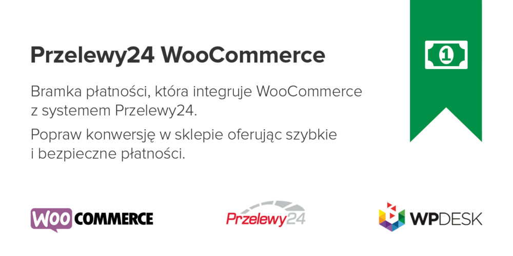 Przelewy24 WooCommerce - wtyczka WP Desk