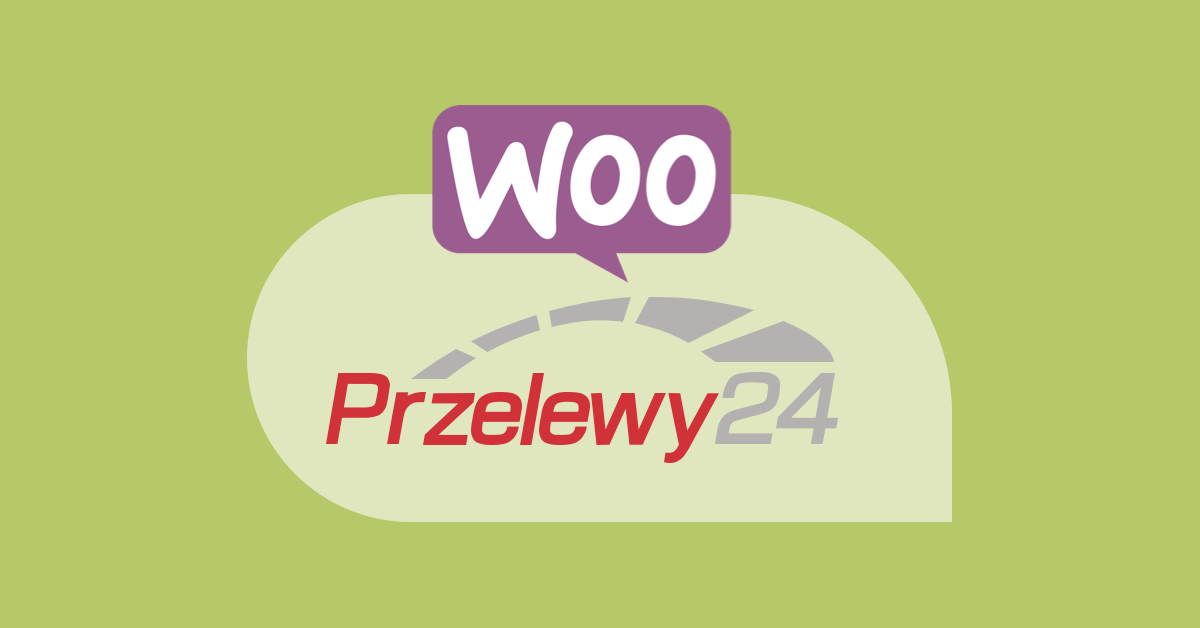 Przelewy24 wtyczka dla WordPress i WooCommerce